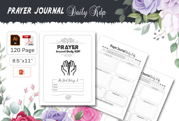 The Prayer Journal Daily: Your Guide to a More Consistent and Meaningful Practice